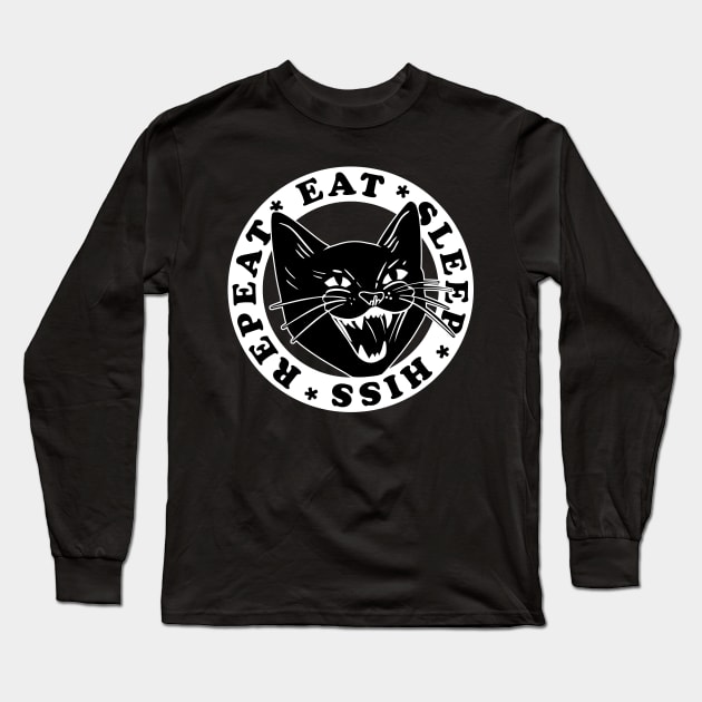 Eat Sleep Hiss Repeat Funny design for cat lovers Long Sleeve T-Shirt by SusanaDesigns